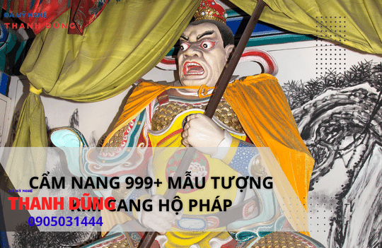 Cẩm nang 999+ mẫu tượng Kim Cang hộ pháp