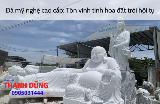 Đá mỹ nghệ cao cấp: Tôn vinh tinh hoa đất trời hội tụ