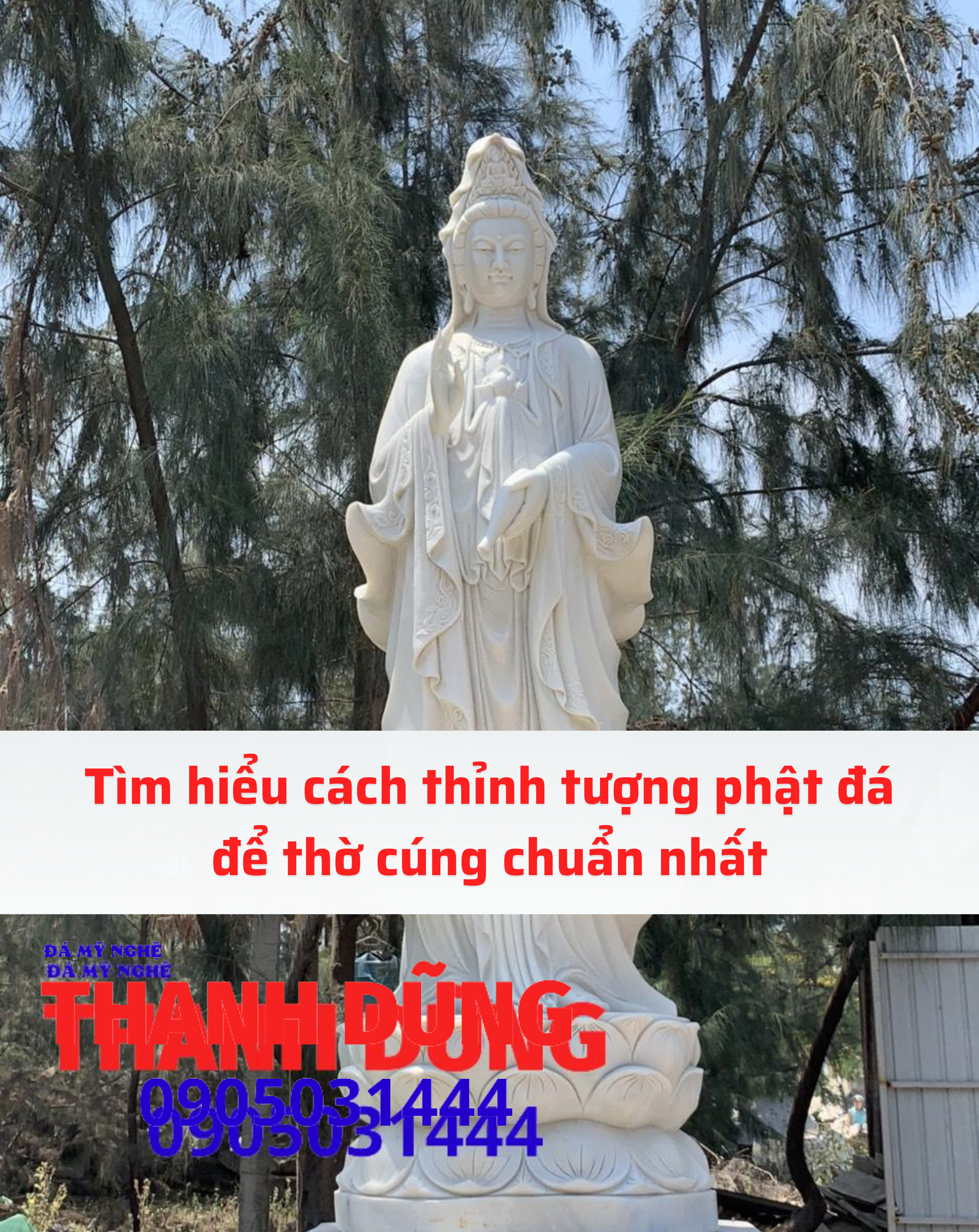 Tìm hiểu cách thỉnh tượng phật đá để thờ cúng chuẩn nhất